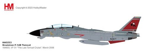  Grumman F14D Tomcat US Navy 164603/101, "The Last Tomcat Cruise", March 2006