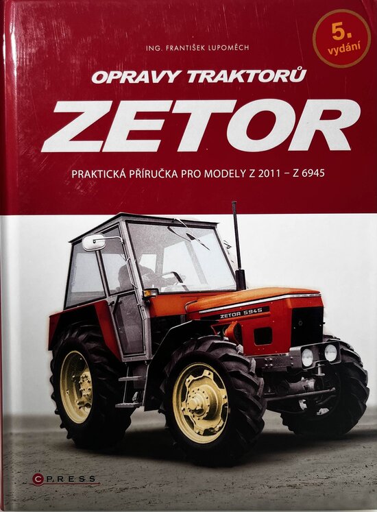 Reparatur von Zetor-Traktoren - František Lupomech
