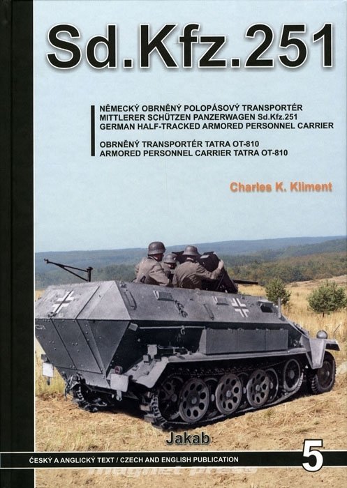 SD.KFZ.251 – Německý obrněný polopásový transportér