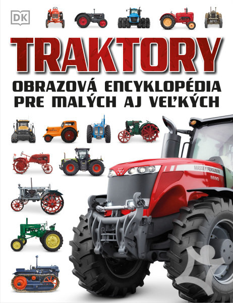 Tractors picture encyclopedia for young and old