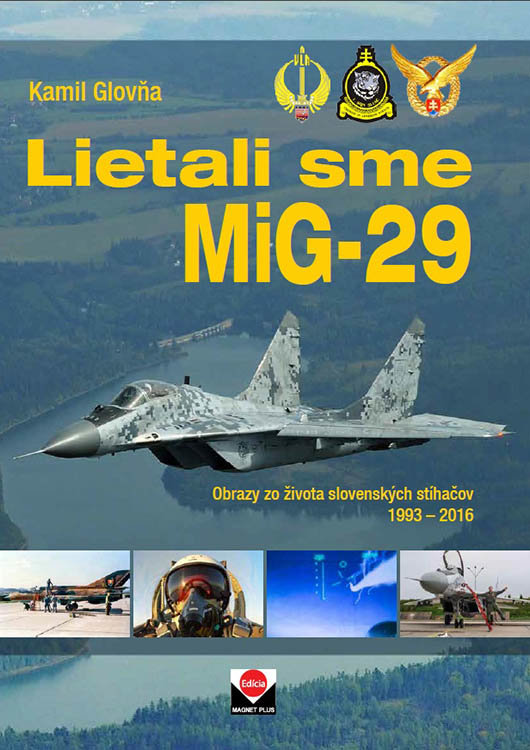 Kniha Lietali sme MIG-29