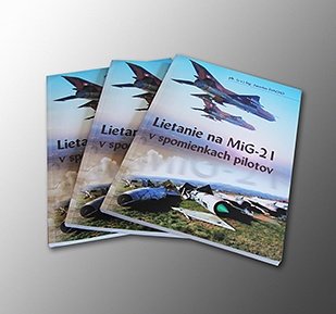 Lietanie na MiG-21 v spomienkach pilotov