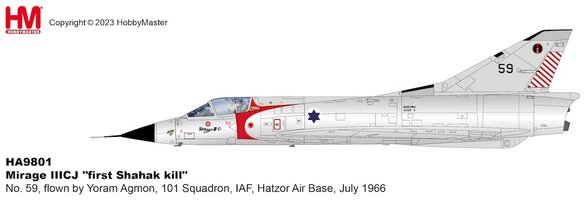 Dassault Mirage IIICJ "first Shahak kill" No. 59, flown by Yoram Agmon, 101 Squadron, IAF, Hatzor Air Base, July 1966